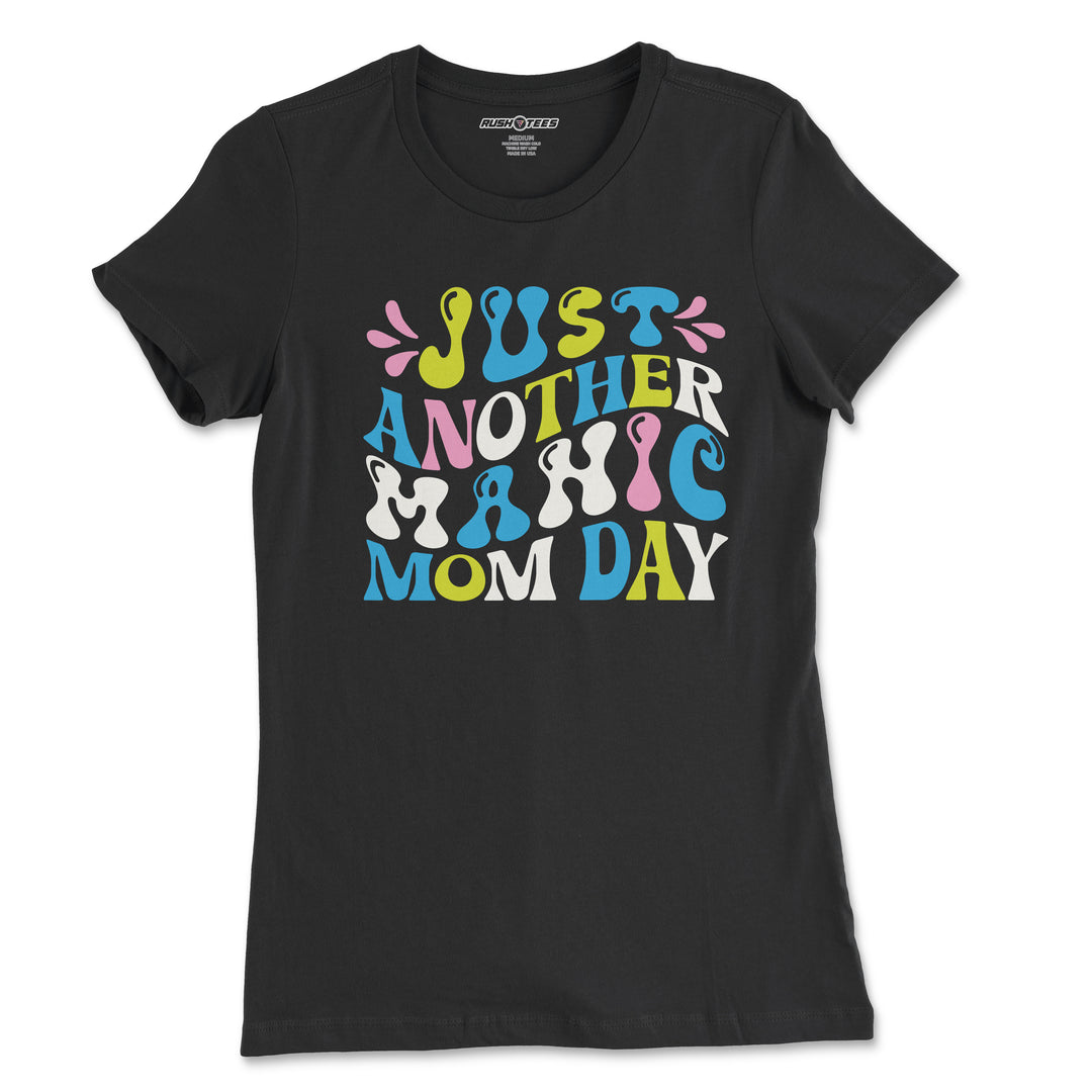Just another manic mom day Retro