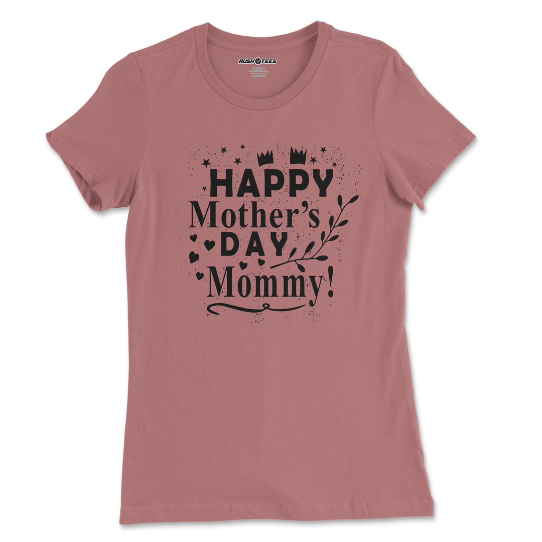 Happy mother's day mommy