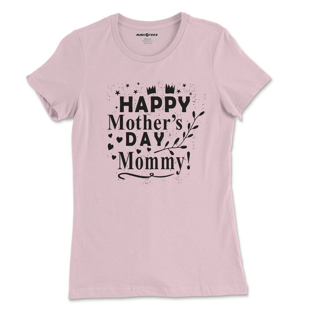 Happy mother's day mommy