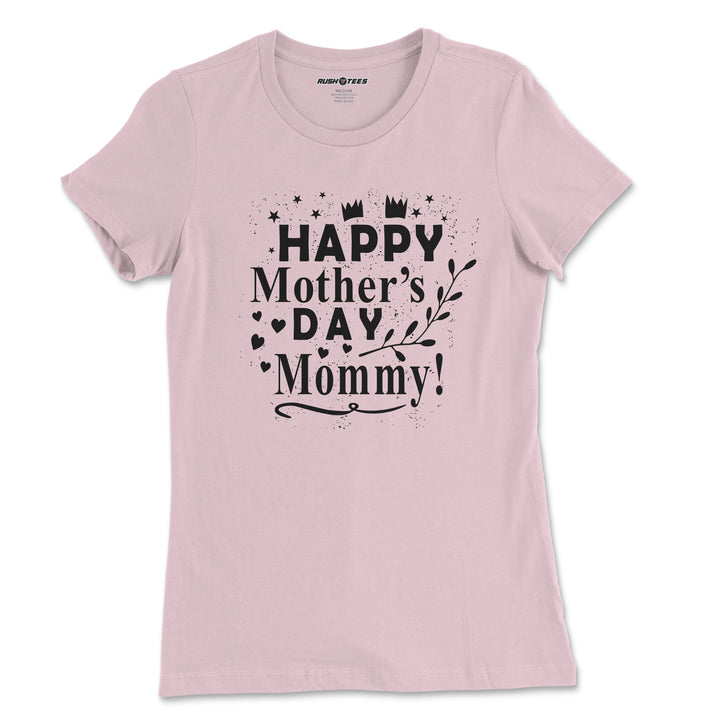Happy mother's day mommy
