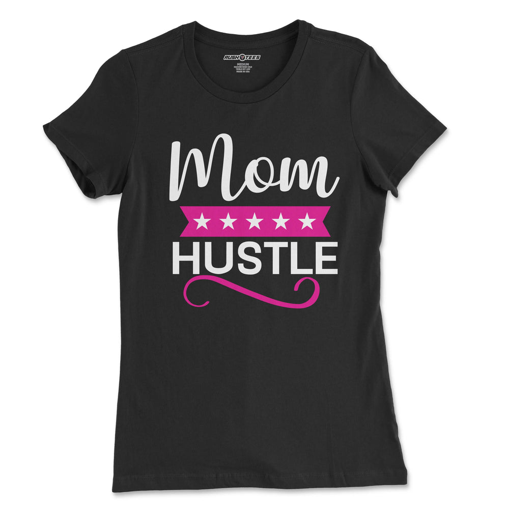 Stylish black 'Mom Hustle' t-shirt with vibrant pink and white lettering, perfect for busy moms and Mother's Day gifts.