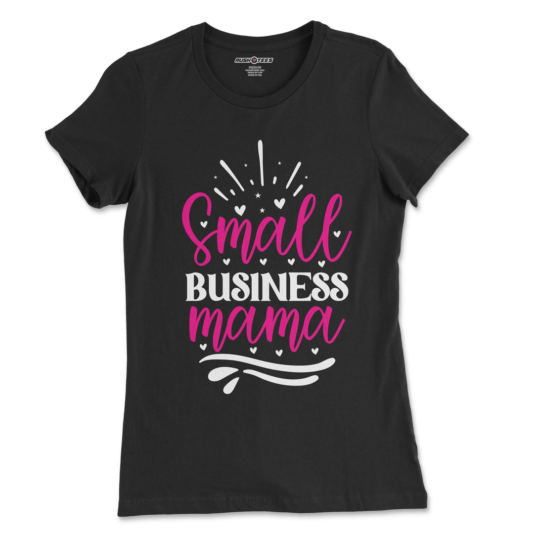 Black t-shirt with 'Small Business Mama' graphic in pink and white, perfect for entrepreneurial moms and Mother's Day gifting.