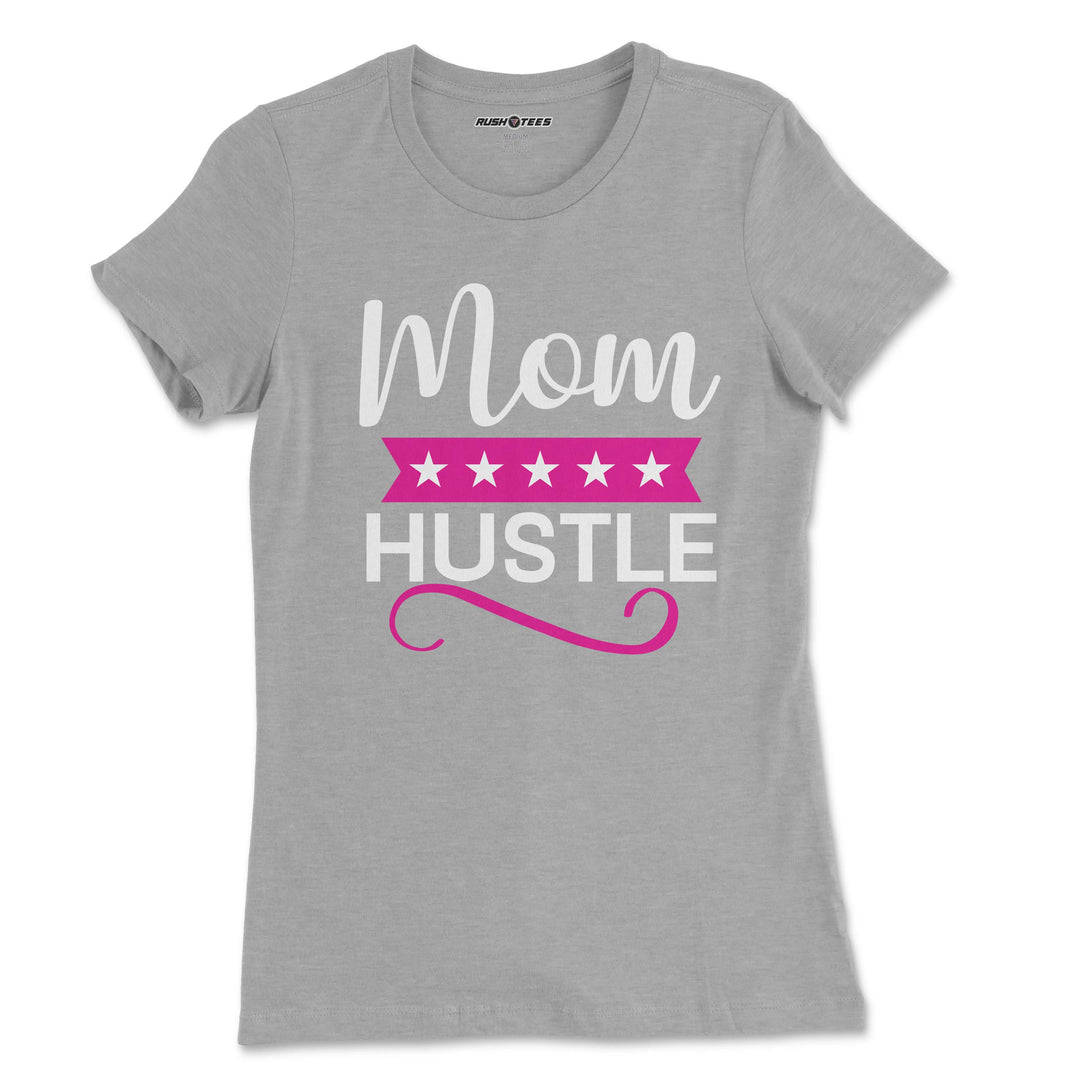 Mom Hustle grey t-shirt with pink and white design, perfect for Mother's Day gifts and stylish mom apparel.