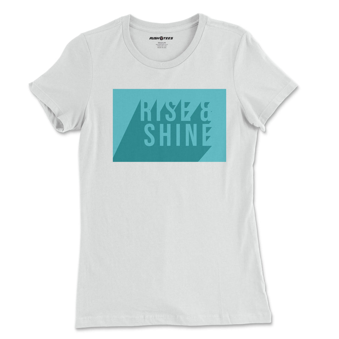 Rise Shine Vibe Ladies T-Shirt RushTees