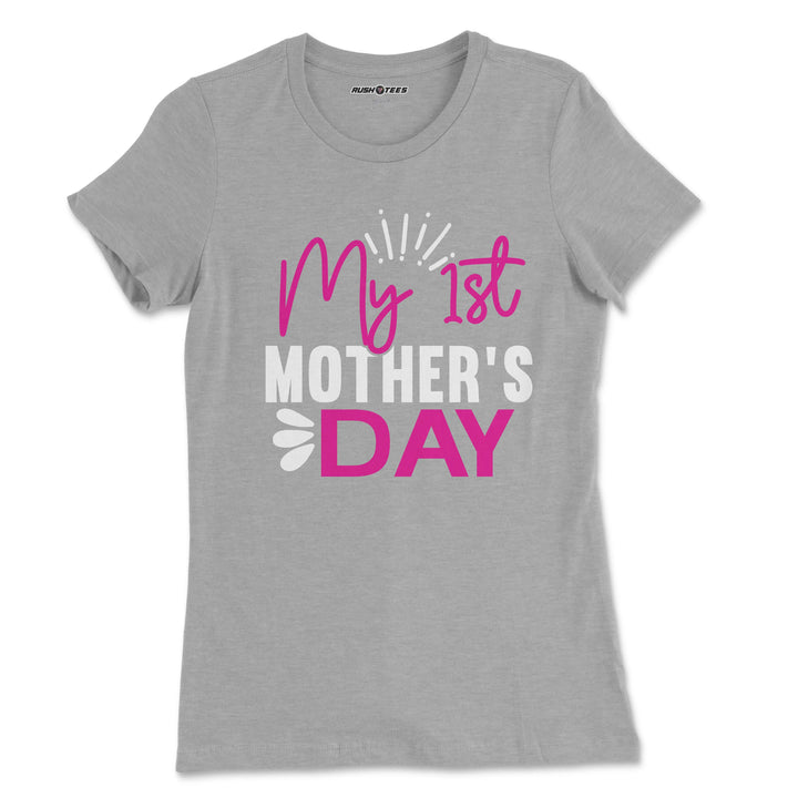 My 1st Mother’s Day t-shirt in light grey with vibrant pink and white lettering, perfect gift for new moms.