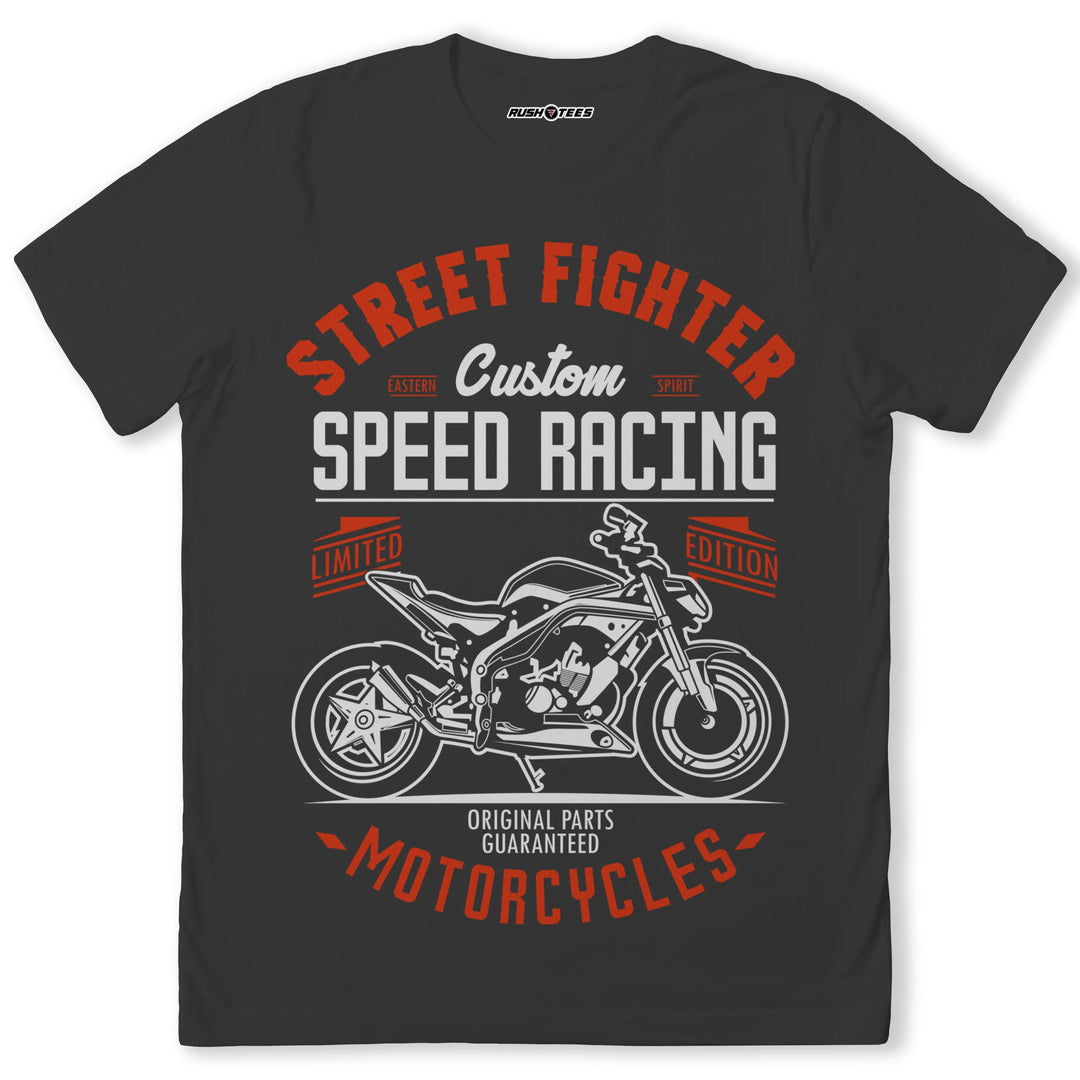 Street Fighter Custom Speed Racing T-Shirt with motorcycle graphic, bold design for motorcycle enthusiasts.
