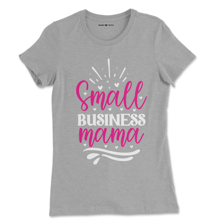 Small Business Mama t-shirt in light grey with vibrant pink and white lettering, perfect for Mother's Day gift apparel.
