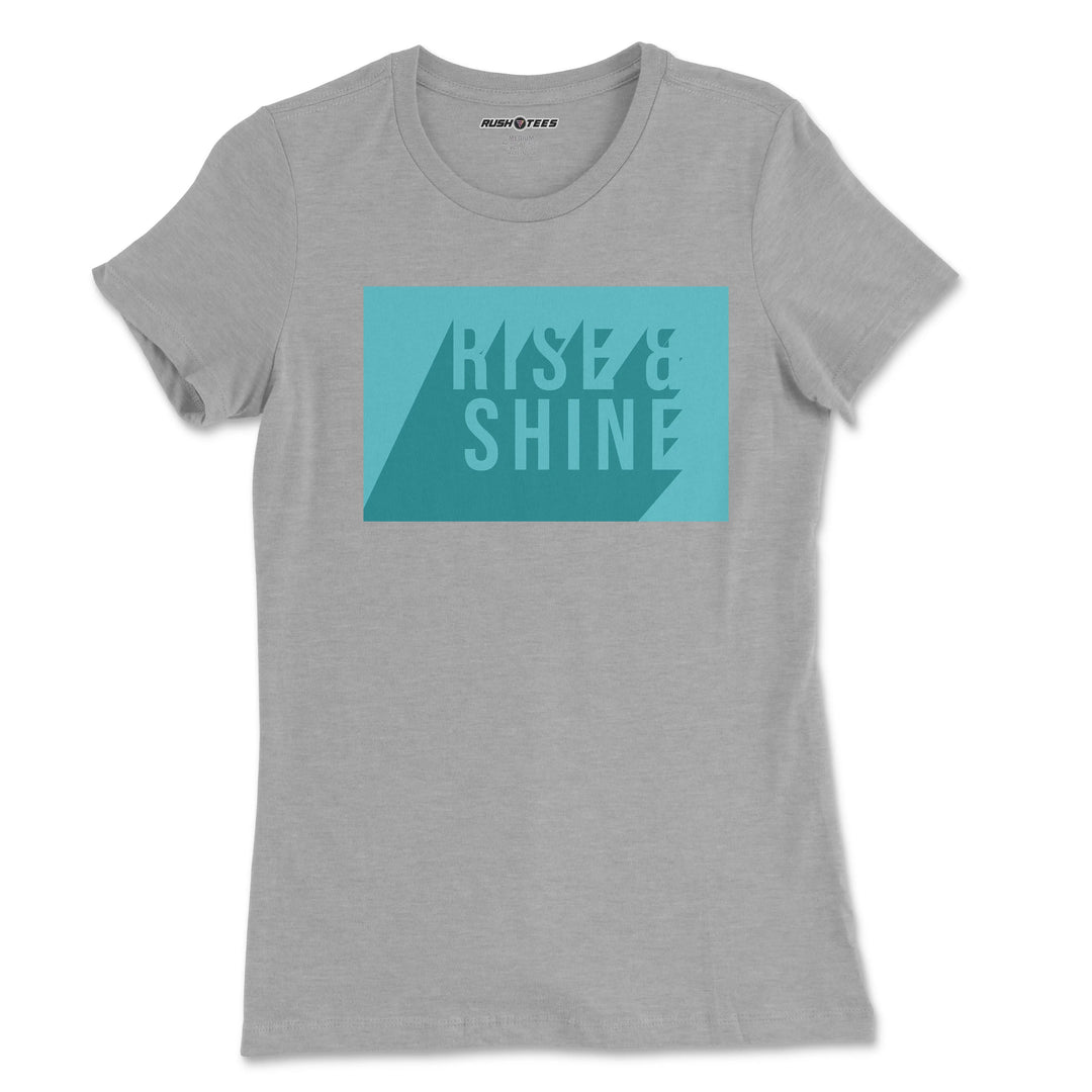 Rise Shine Vibe Ladies T-Shirt RushTees