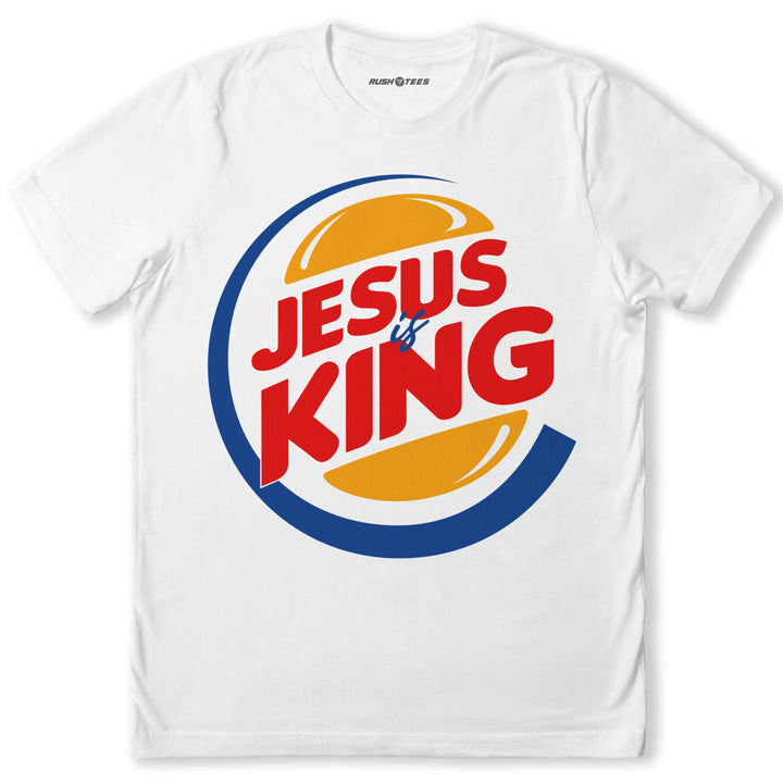 Jesus Is King Burger Logo T-Shirt RushTees