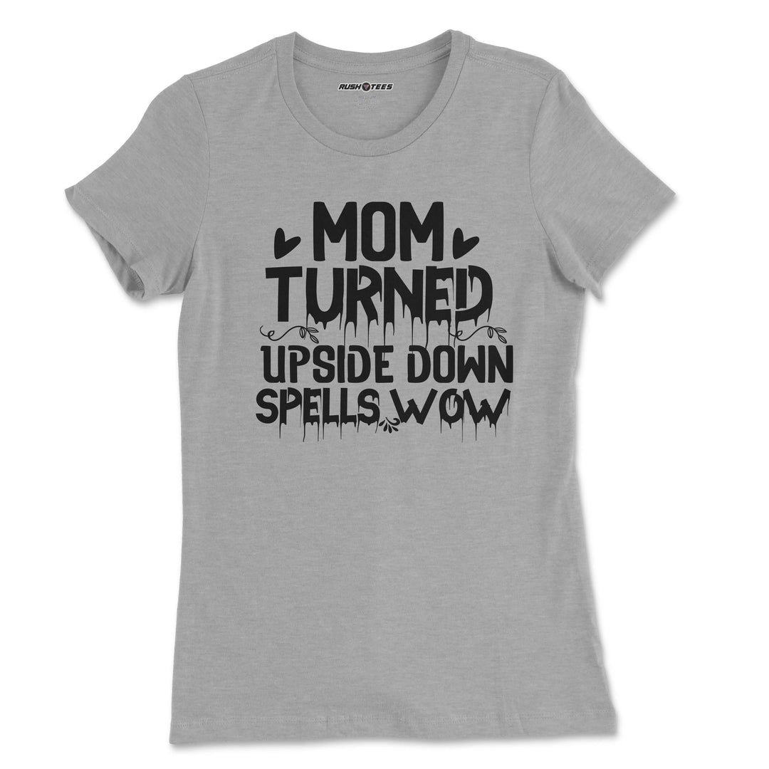 Mom Turned Upside Down Spells Wow t-shirt in grey with bold black lettering, a perfect Mother's Day gift tee.