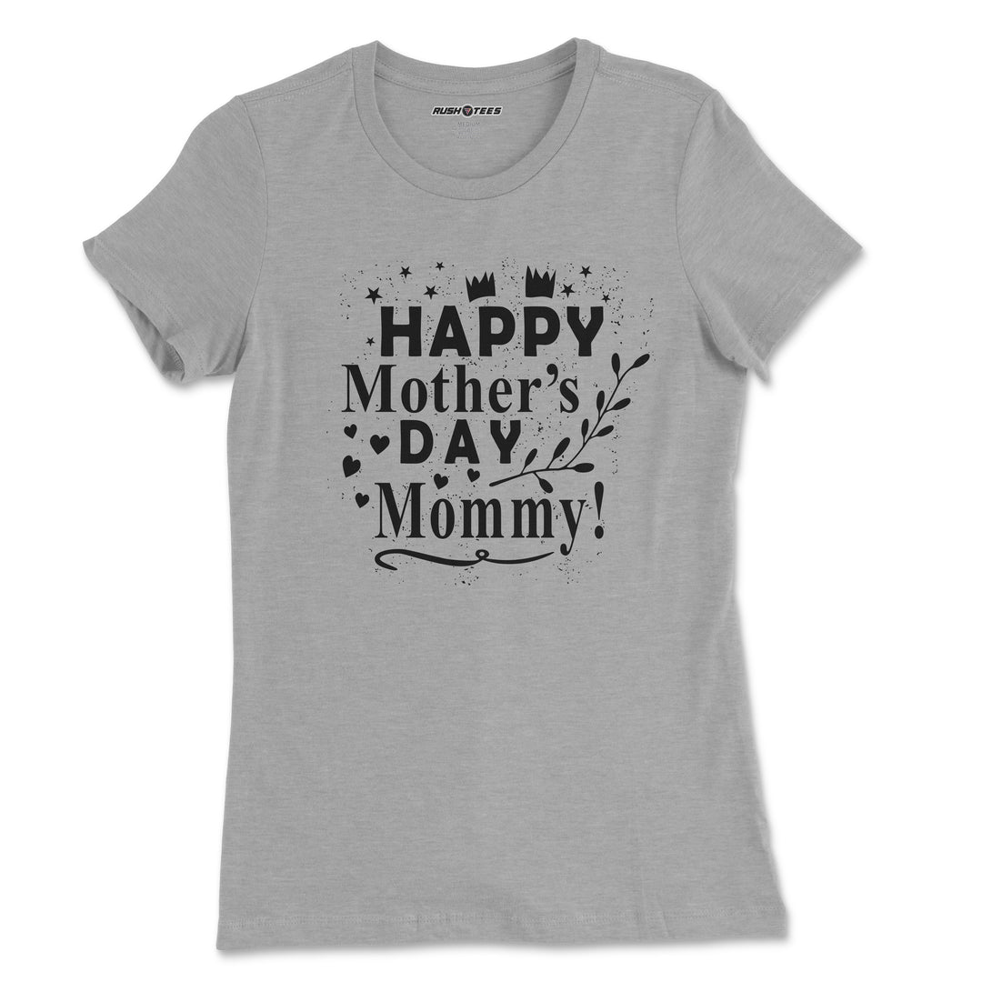 Happy mother's day mommy