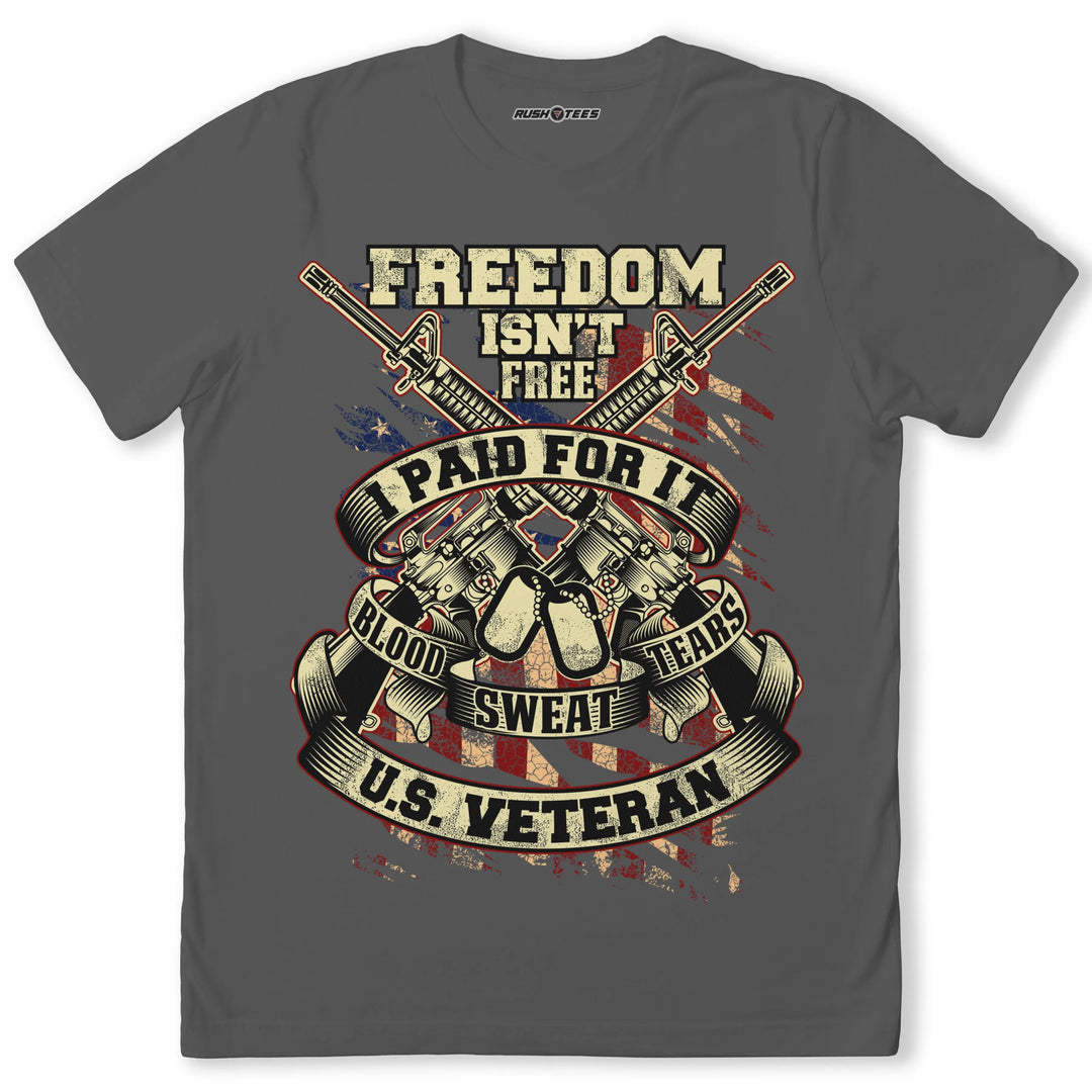 FREEDOM ISN'T FREE I PAID FOR IT t-shirt with crossed rifles and American flag, honoring U.S. veterans.